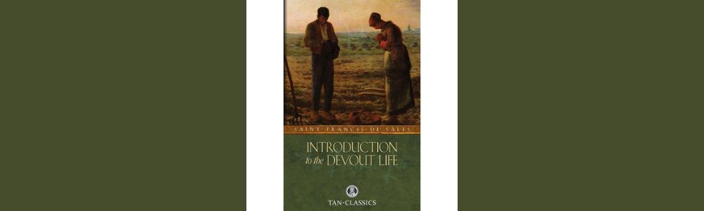 Book cover of Introduction to the Devout Life by St. Francis de Sales, showing two figures standing in a rural landscape.