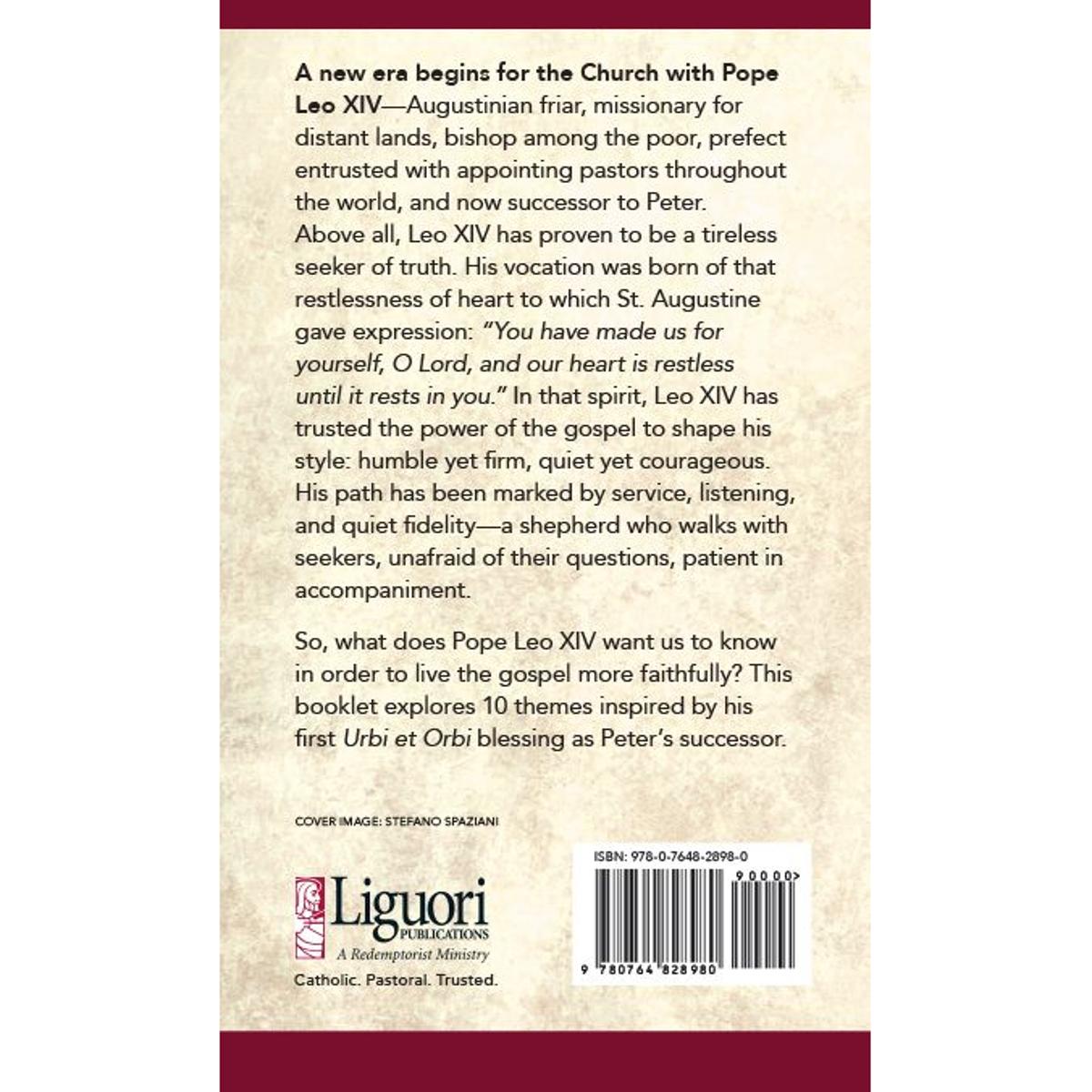 10 Things Pope Leo XIV Wants You to Know