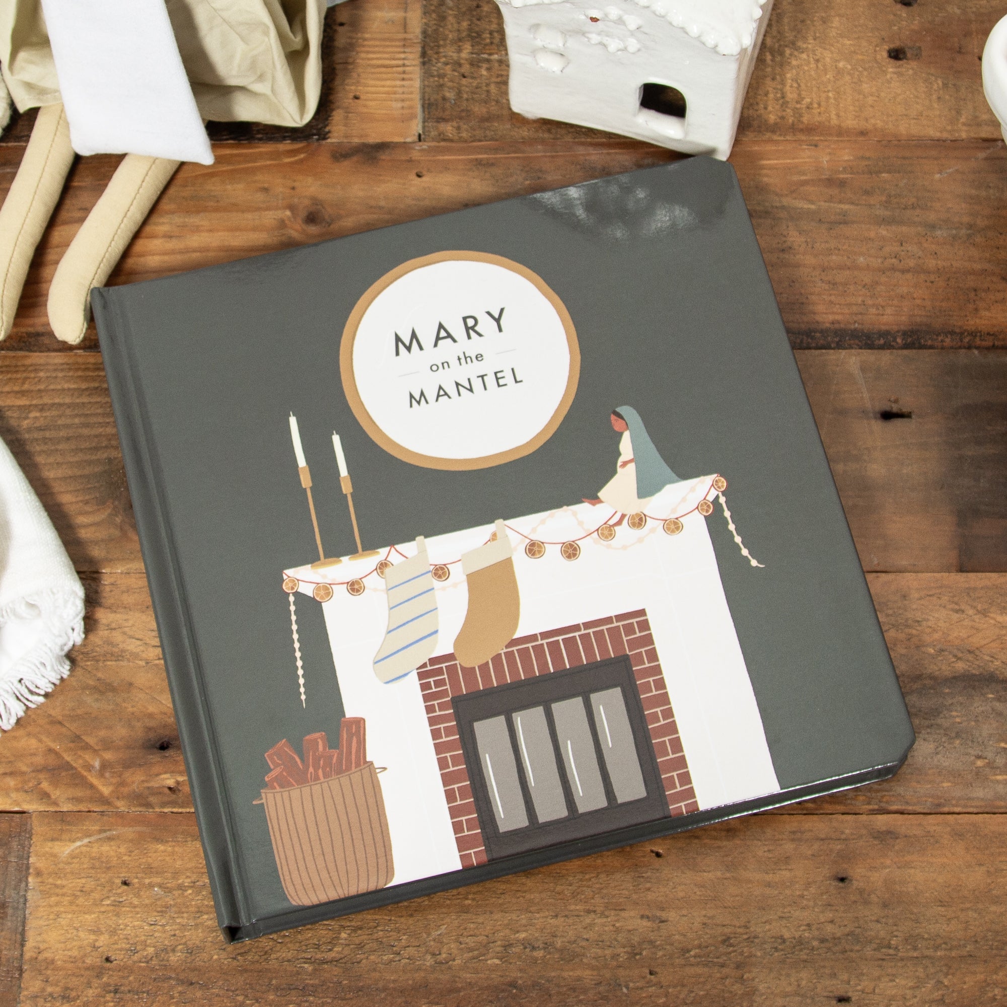 Be A Heart Mary on the Mantel Book & Activity Kit