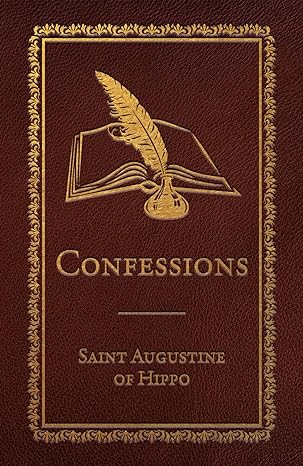Confessions - St. Augustine of Hippo (Deluxe Gift Edition)