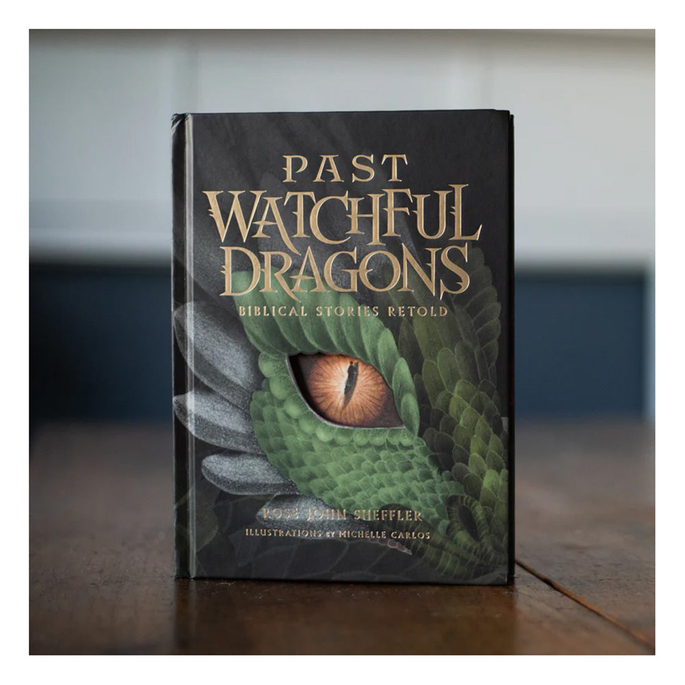 Past Watchful Dragons: Biblical Stories Retold