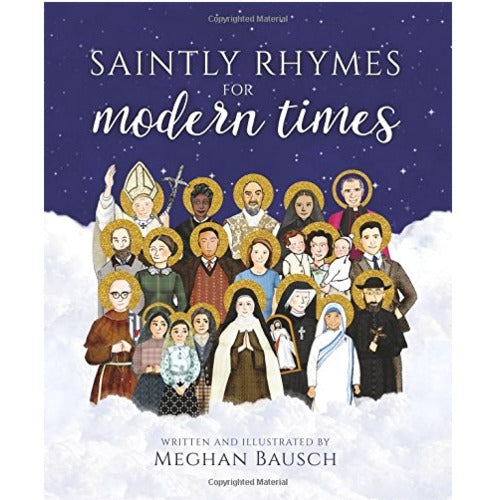 Saintly Rhymes for Modern Times