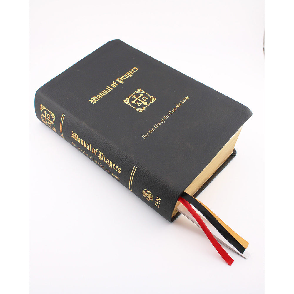 A Manual of Prayers: For the Use of the Catholic Laity