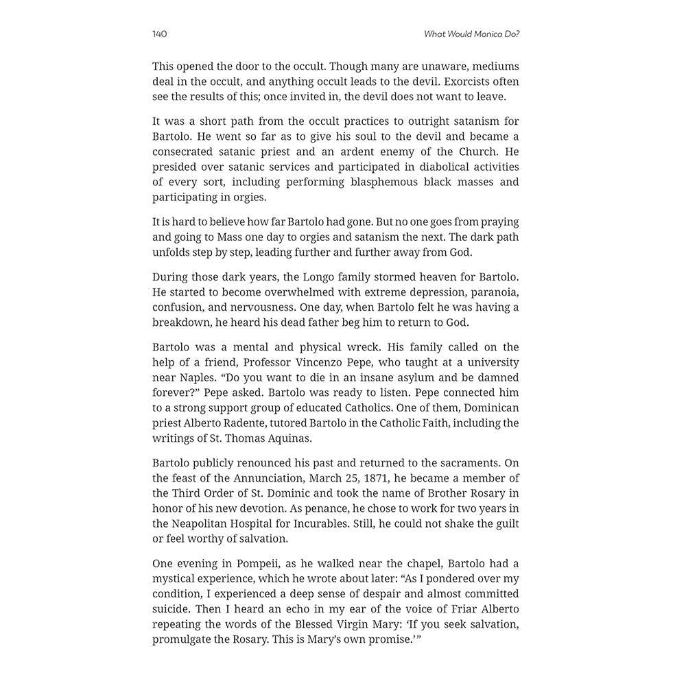 What Would Monica Do? Consolation, Hope, and Inspiration in the Spirit of St. Monica for Those Bearing the Cross of a Loved One Who Is Away from the Faith