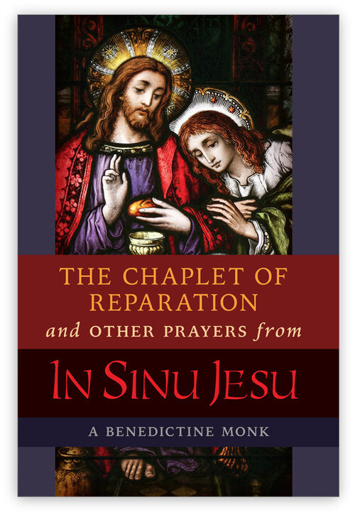 The Chaplet of Reparation and Other Prayers