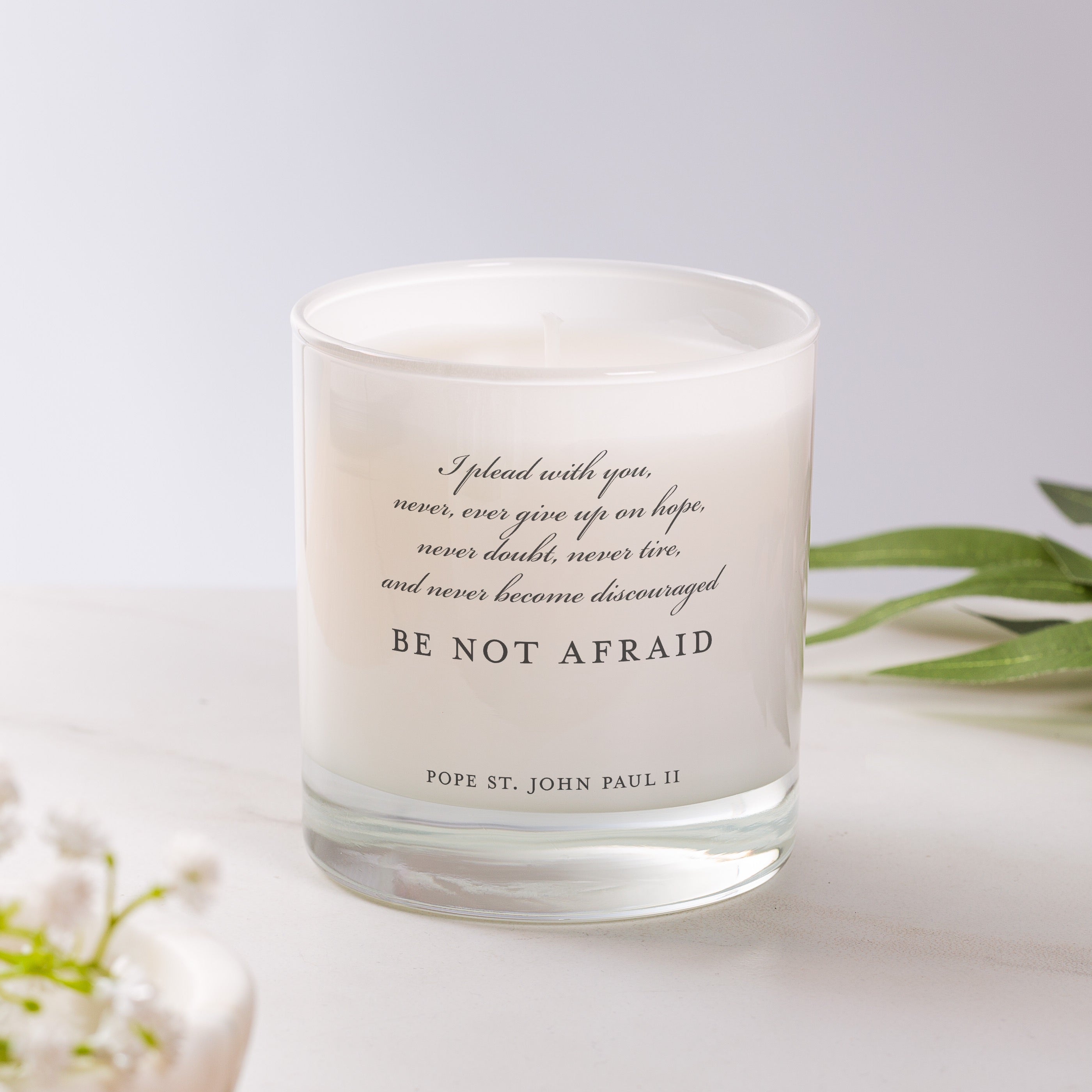 Be Not Afraid Scented Candle
