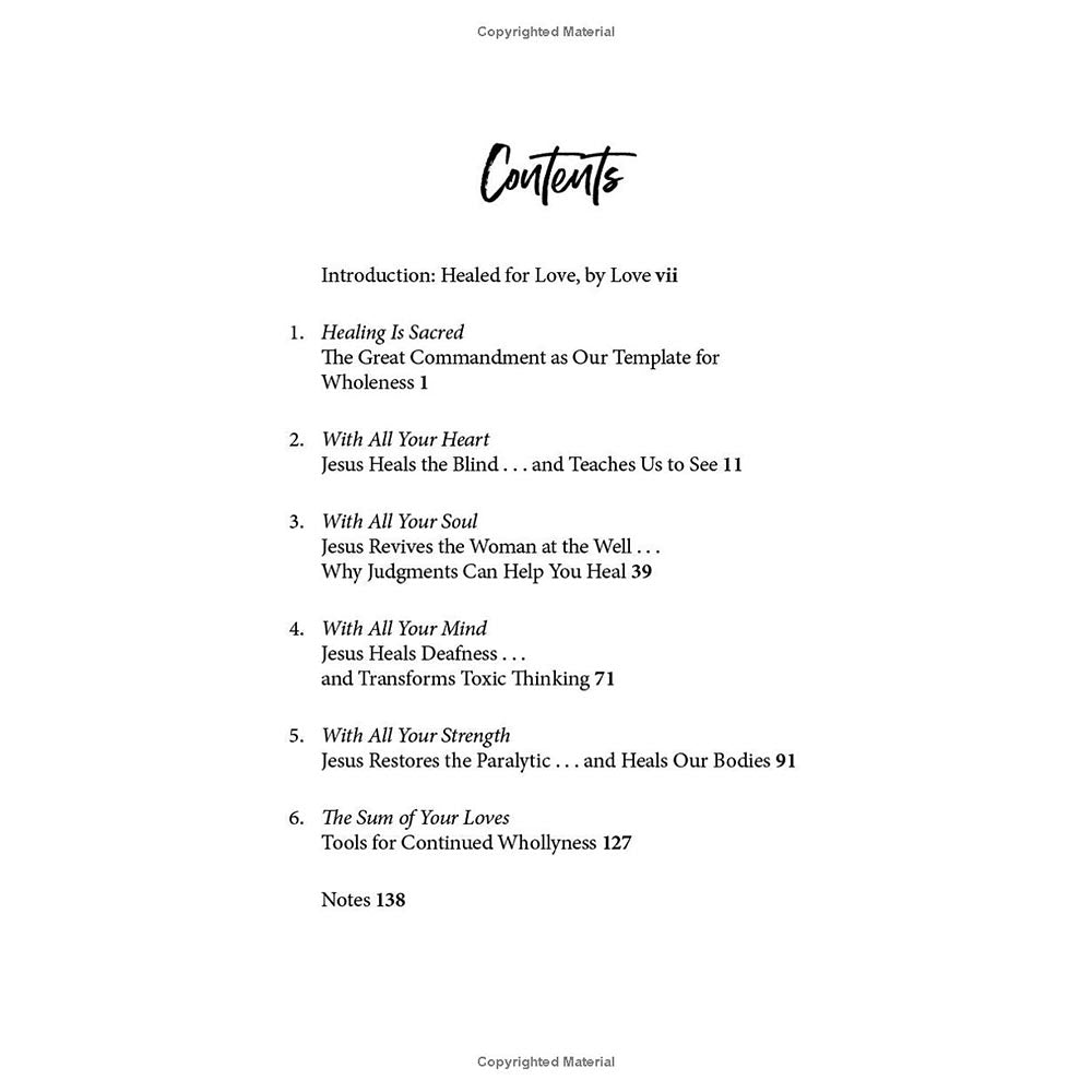 Love Heals: A Biblical Plan to Restore Our Emotions, Memories, Souls, and Bodies