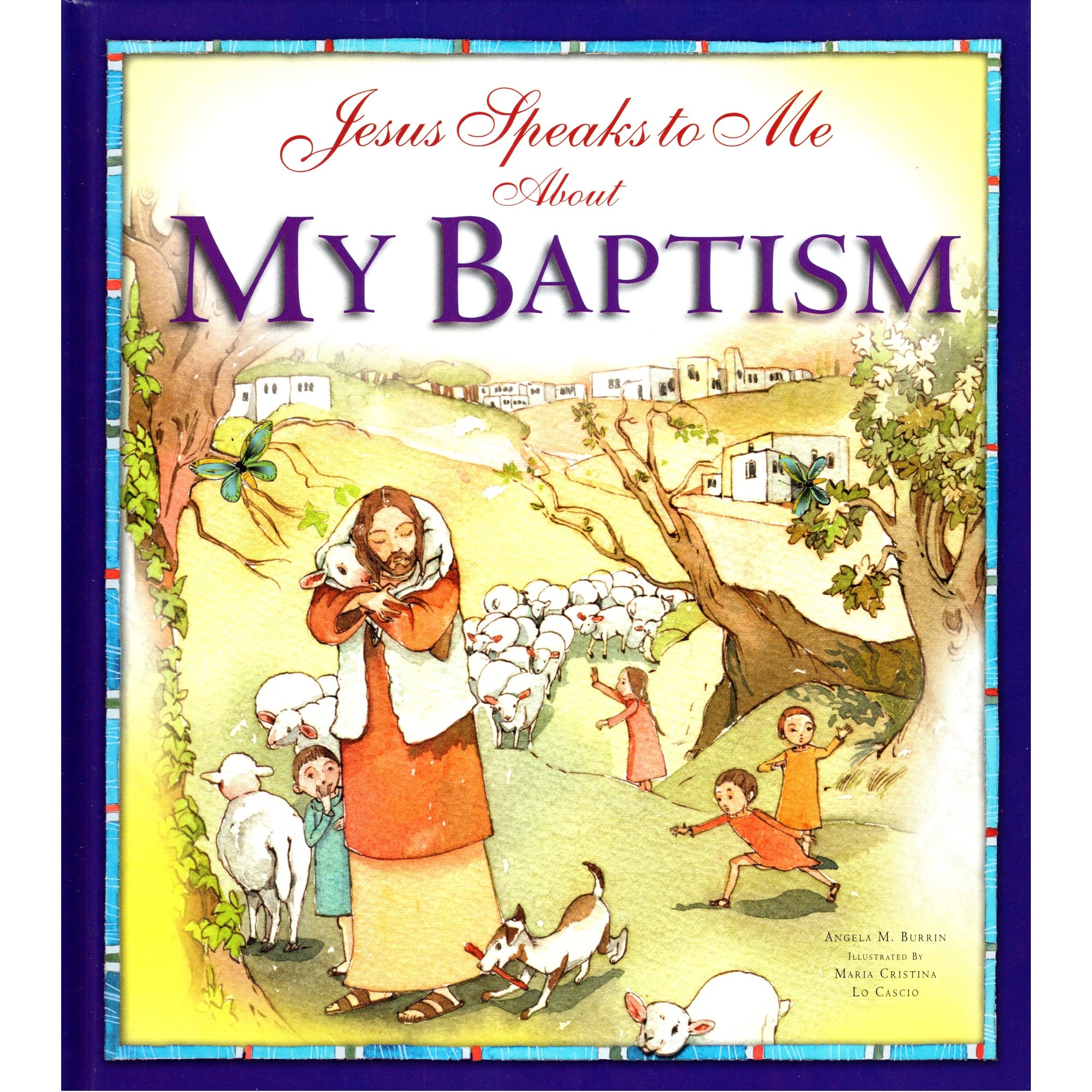 Jesus Speaks to Me About My Baptism