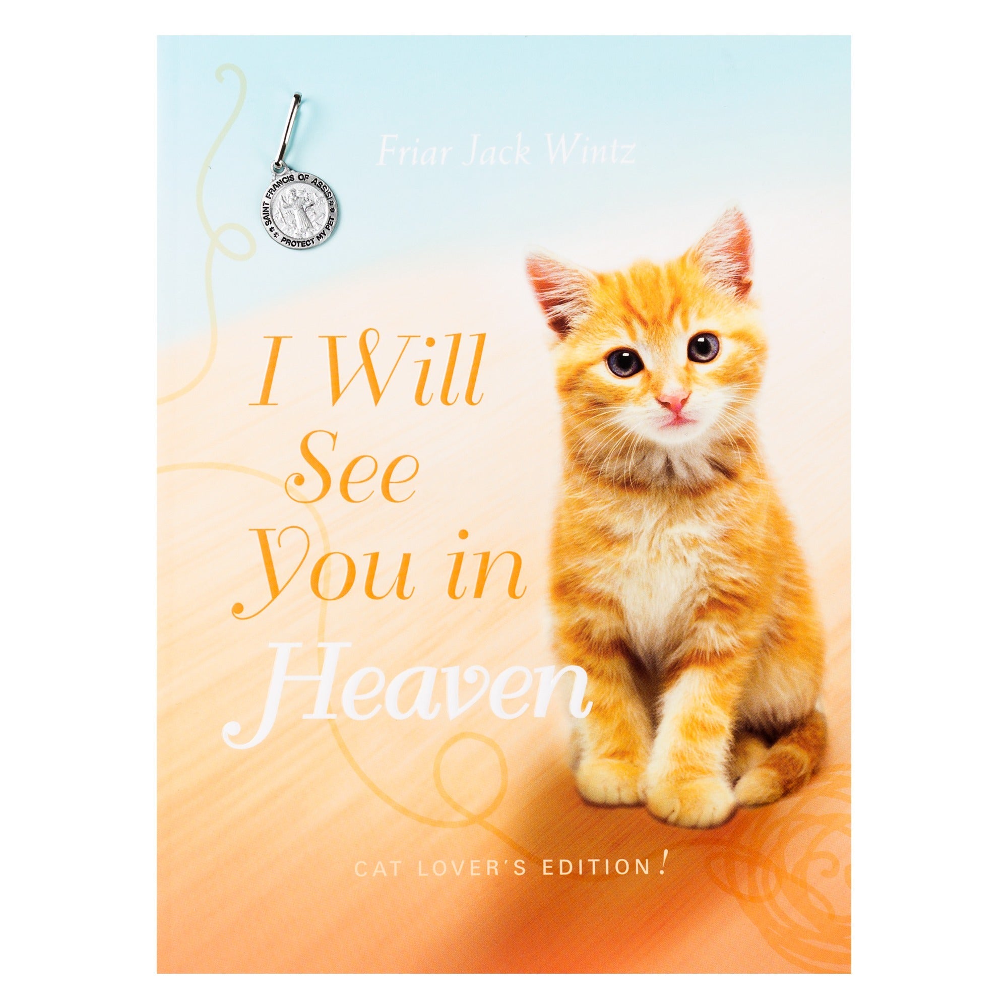I Will See You in Heaven (Cat Lover's Edition) with Pet Medal