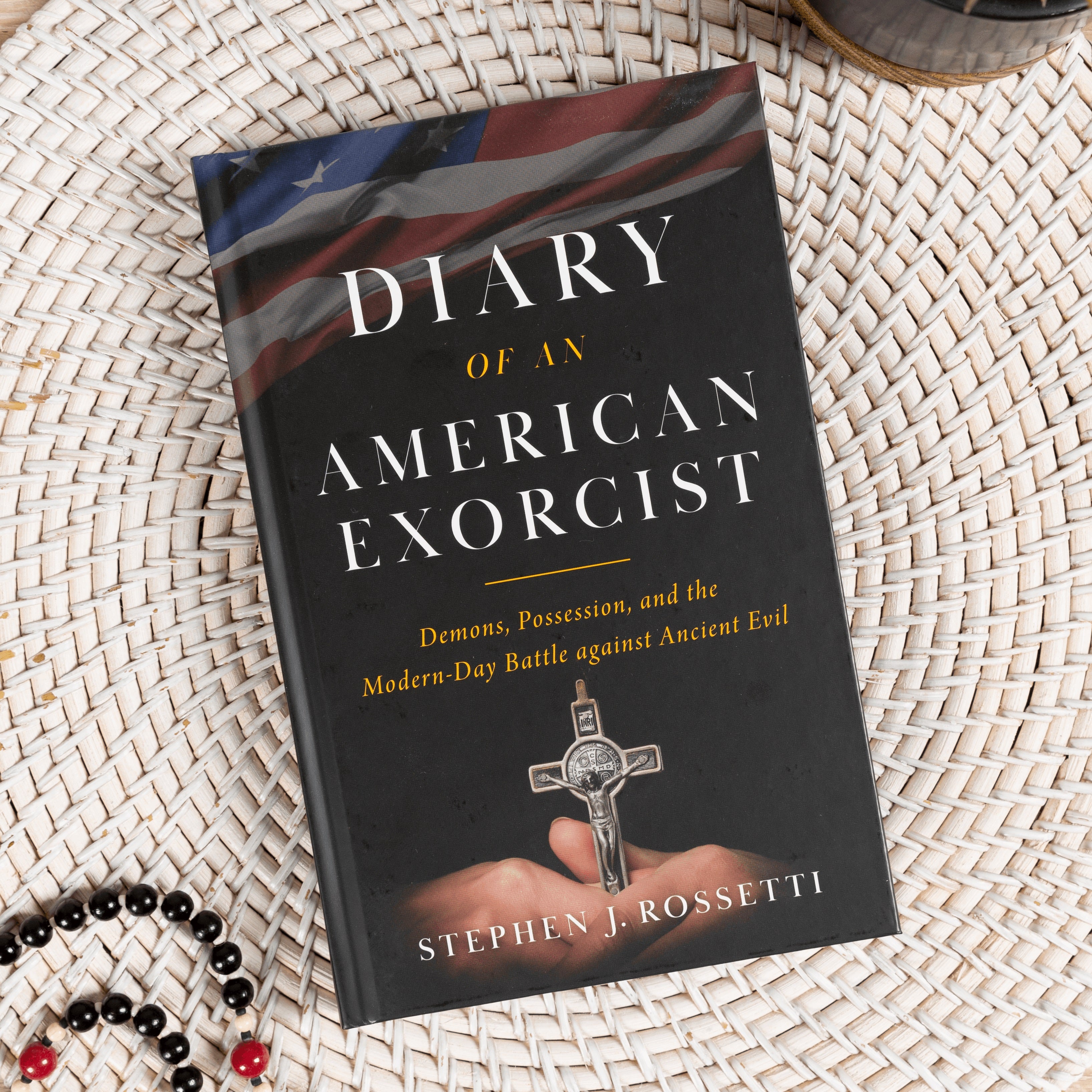 Diary of an American Exorcist: Demons, Possession, and the Modern-Day Battle Against Ancient Evil