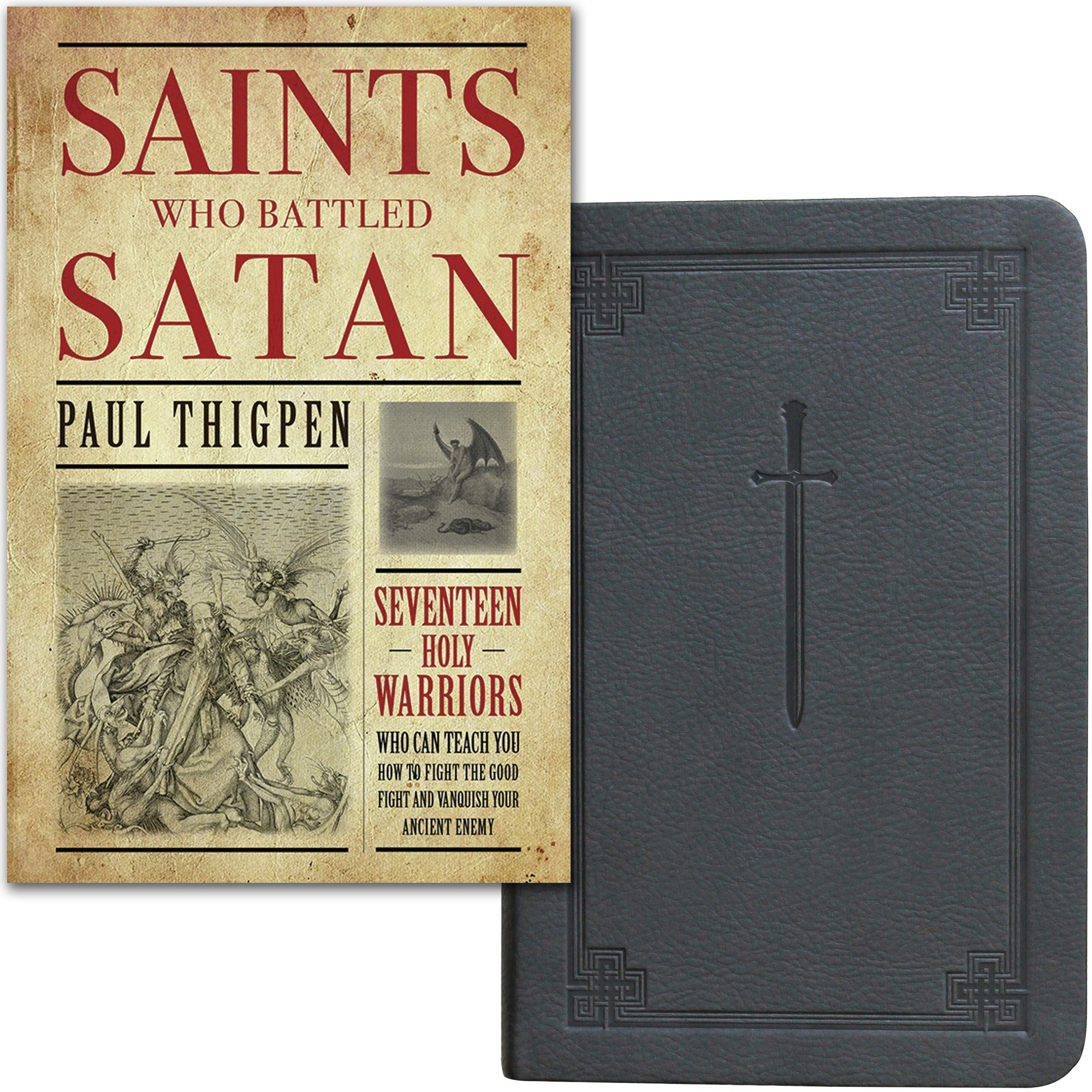 Saints Who Battled Satan & Manual for Spiritual Warfare (2 Book Set)