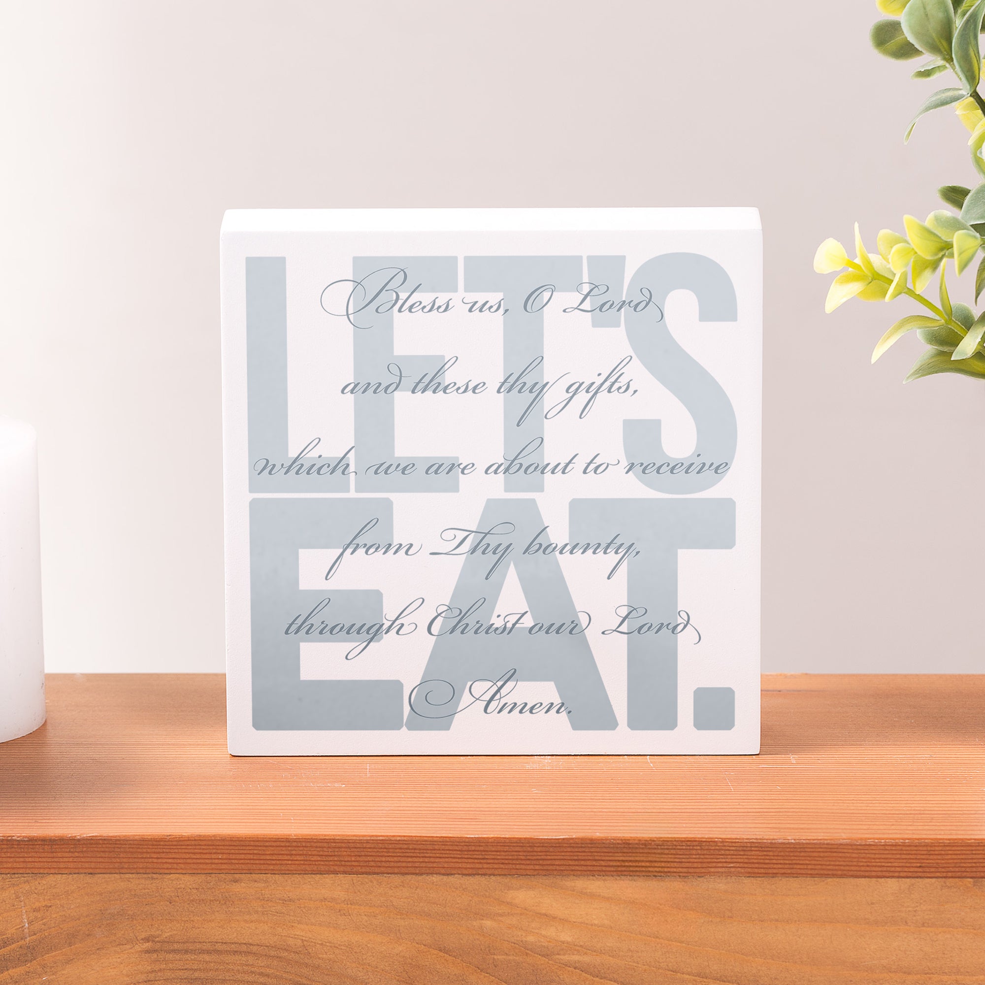 Bless Us O Lord - Let's Eat Block Sign
