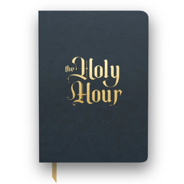 The Holy Hour: Meditations for Eucharistic Adoration