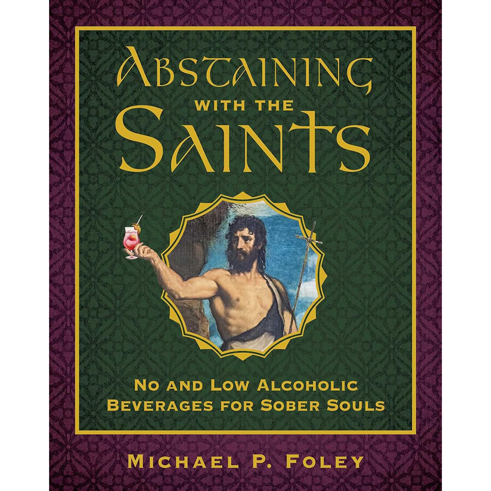 Abstaining with the Saints: No and Low Alcoholic Beverages for Sober Souls