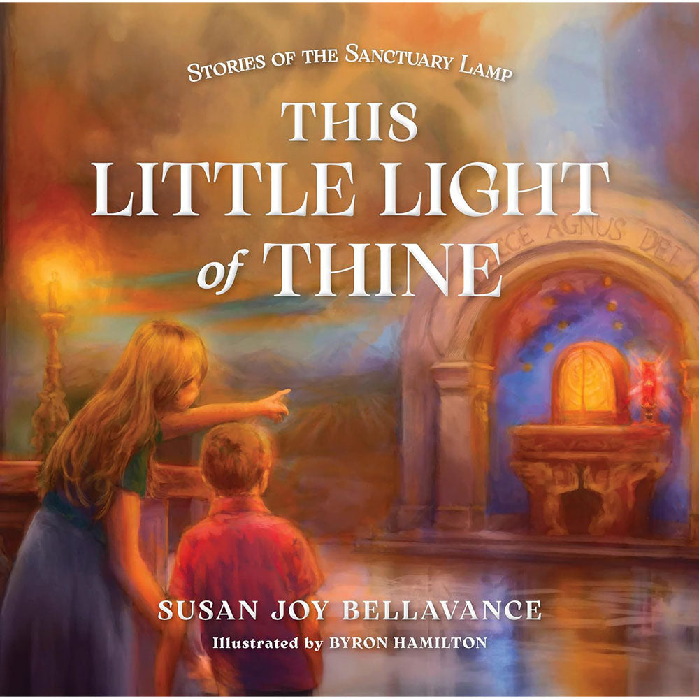 This Little Light of Thine: Stories of the Sanctuary Lamp