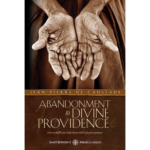 Abandonment to Divine Providence
