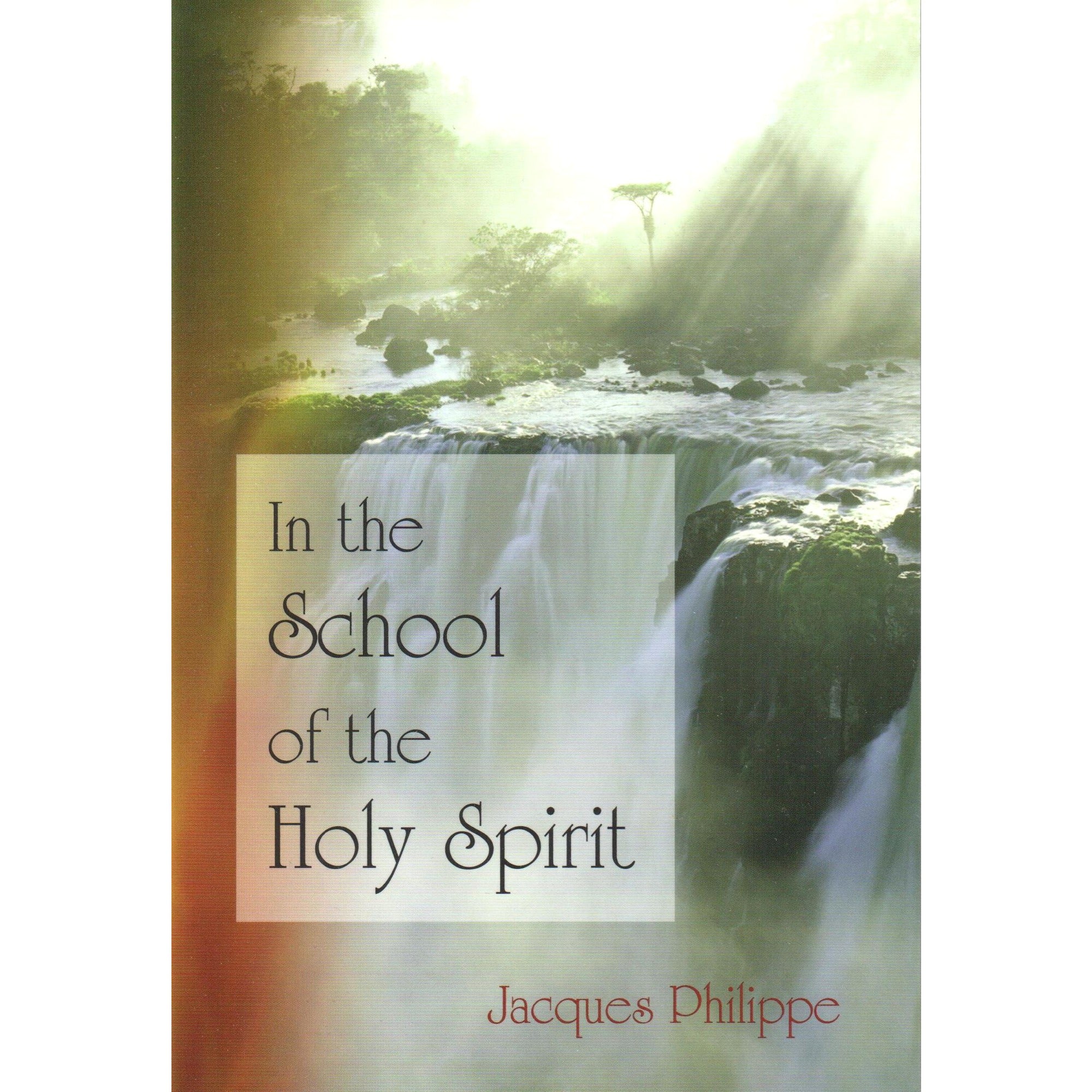 In the School of the Holy Spirit