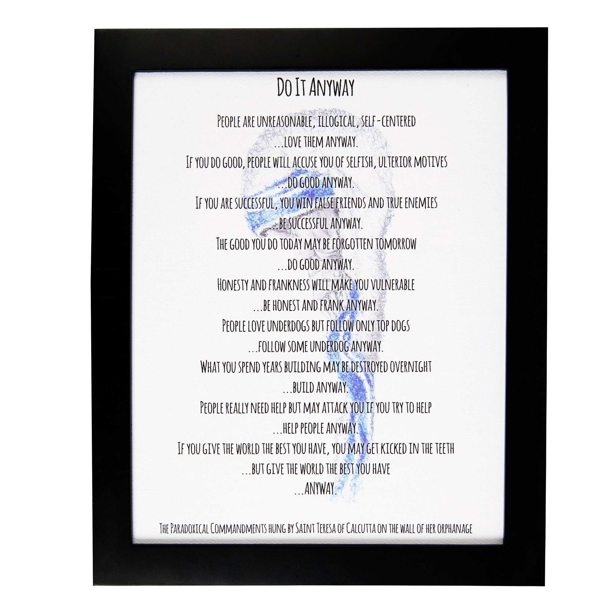 Do It Anyway Prayer Framed Print