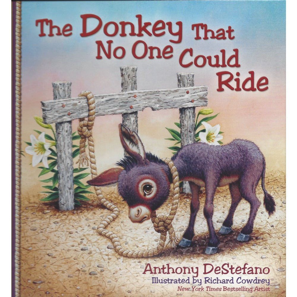The Donkey That No One Could Ride