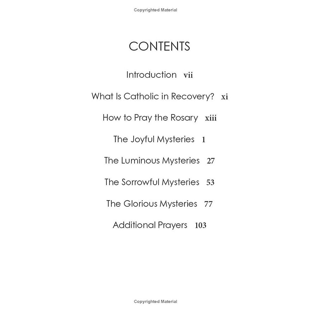 The Recovery Rosary: Meditations for Those Impacted by Addiction, Compulsions, and Unhealthy Attachments