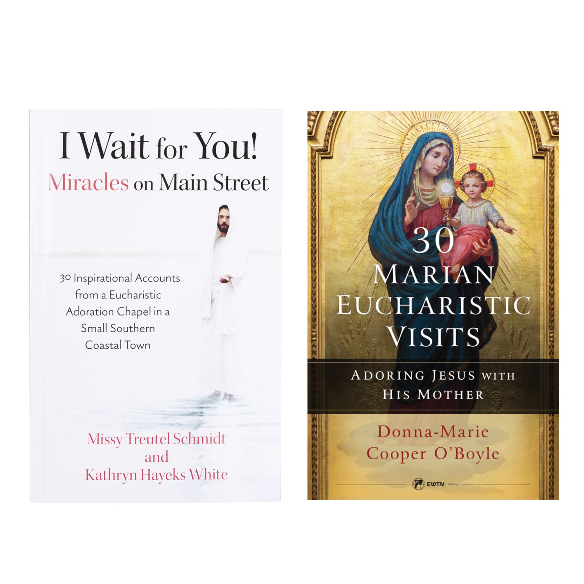30 Marian Eucharistic Visits & I Wait for You (2 Book Set)