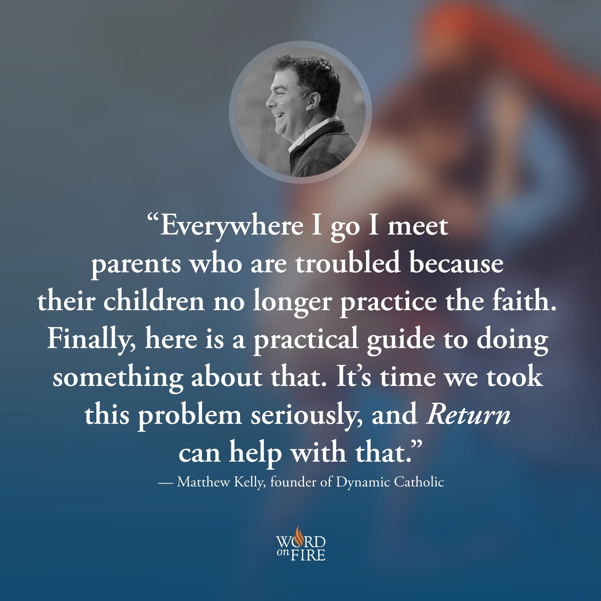 Return: How to Draw Your Child Back to the Church