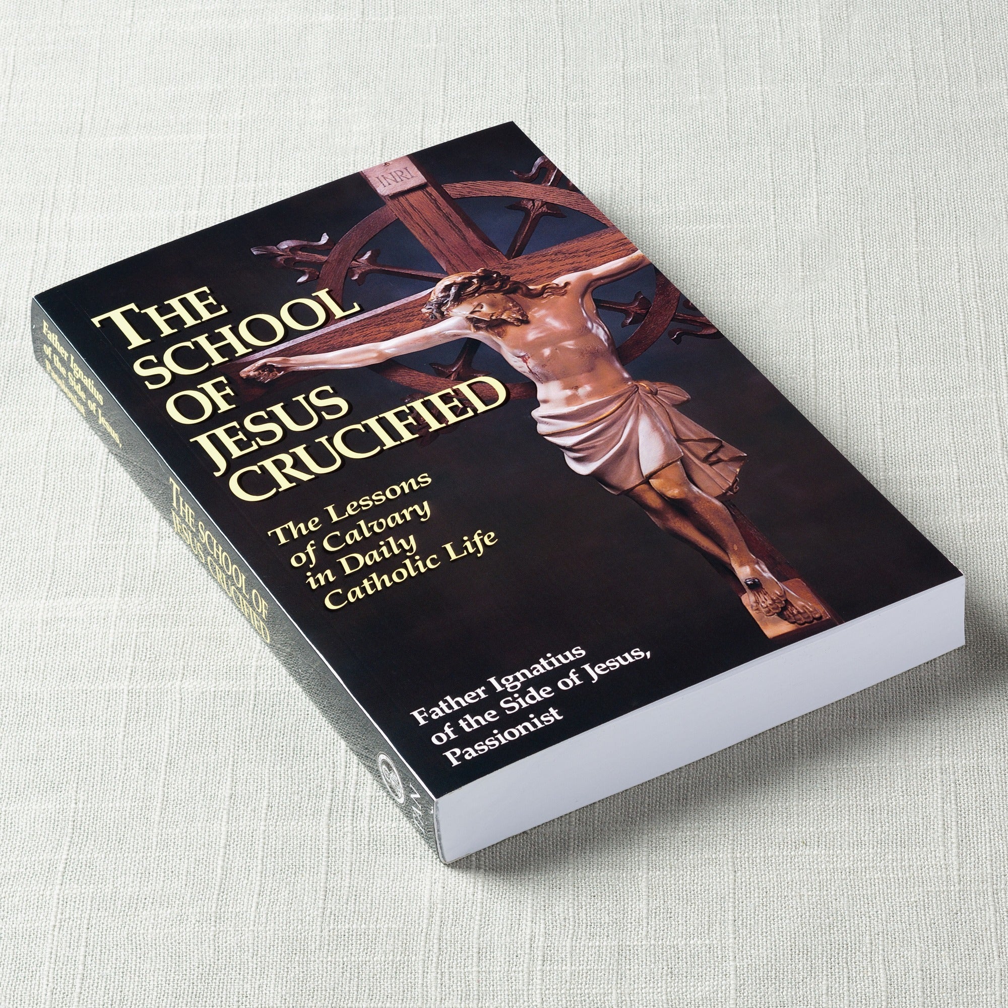 The School of Jesus Crucified