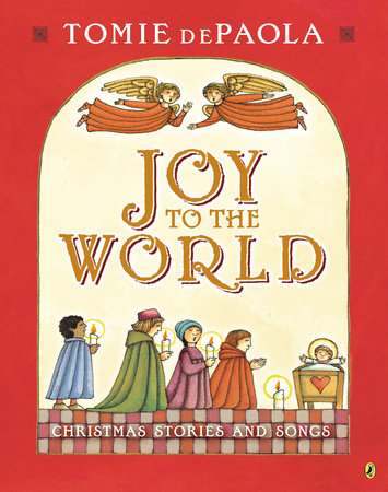 Joy to the World: Tomie dePaola's Christmas Stories