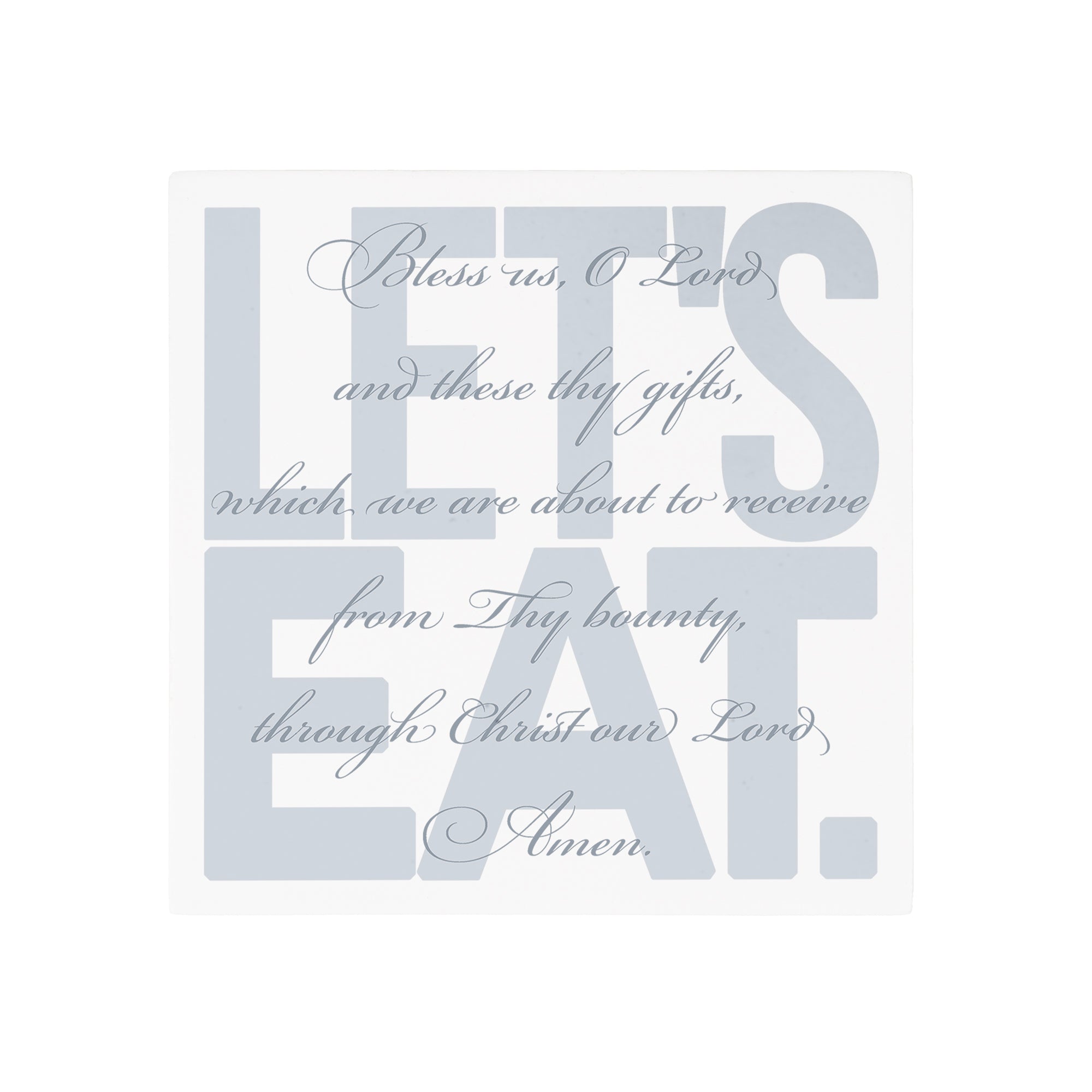 Bless Us O Lord - Let's Eat Block Sign