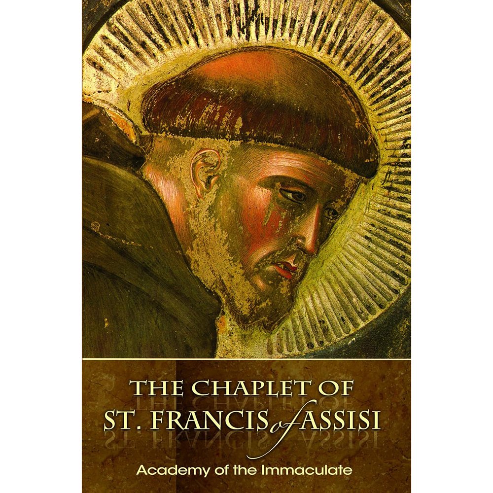 The Chaplet of St. Francis