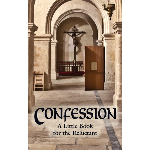 Confession - A Little Book for the Reluctant