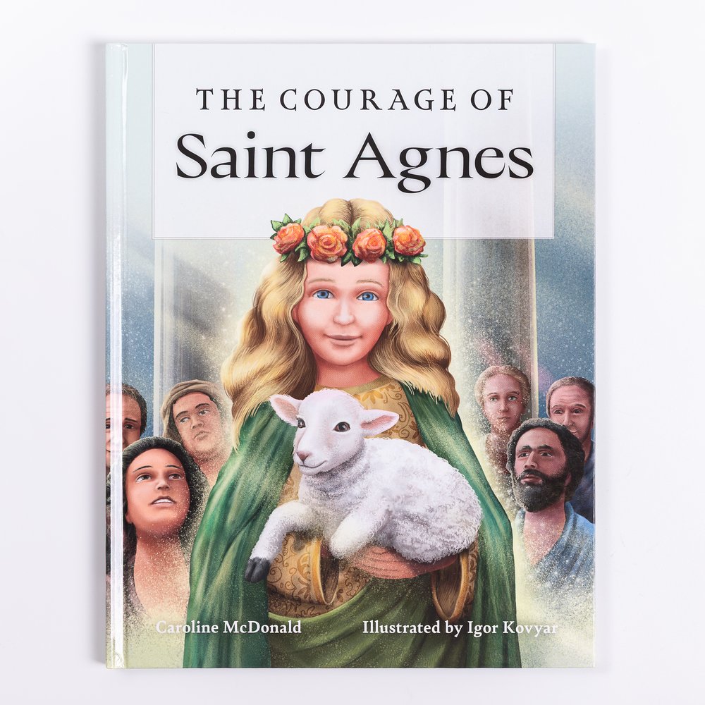 The Courage of Saint Agnes