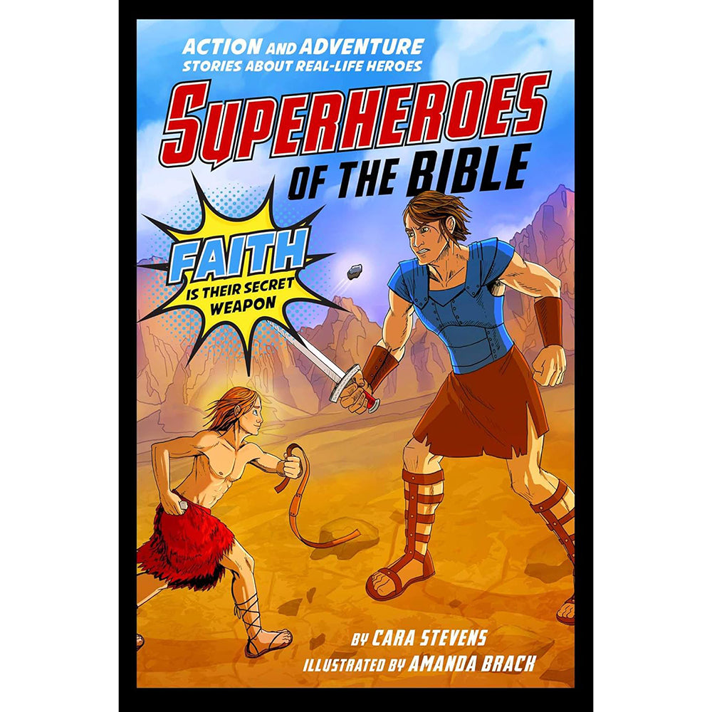 Superheroes of the Bible: Action and Adventure Stories about Real-Life Heroes