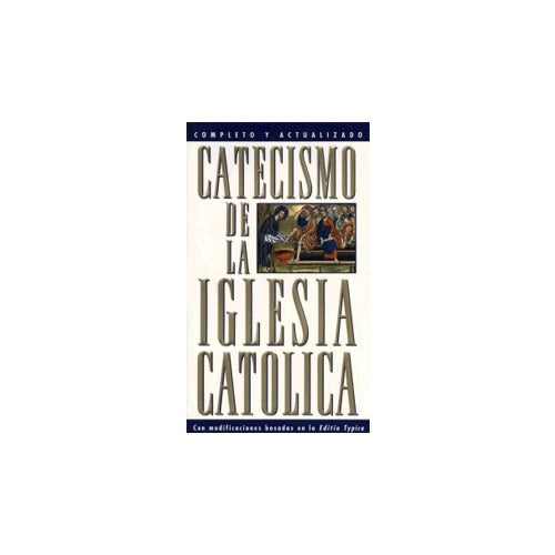 Catecismo de la Iglesia Catolica (Catechism - Spanish)