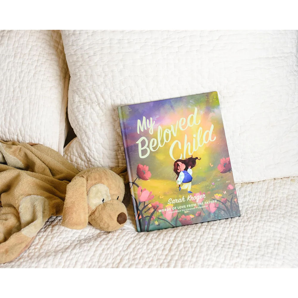 My Beloved Child: Words of Love from the Father