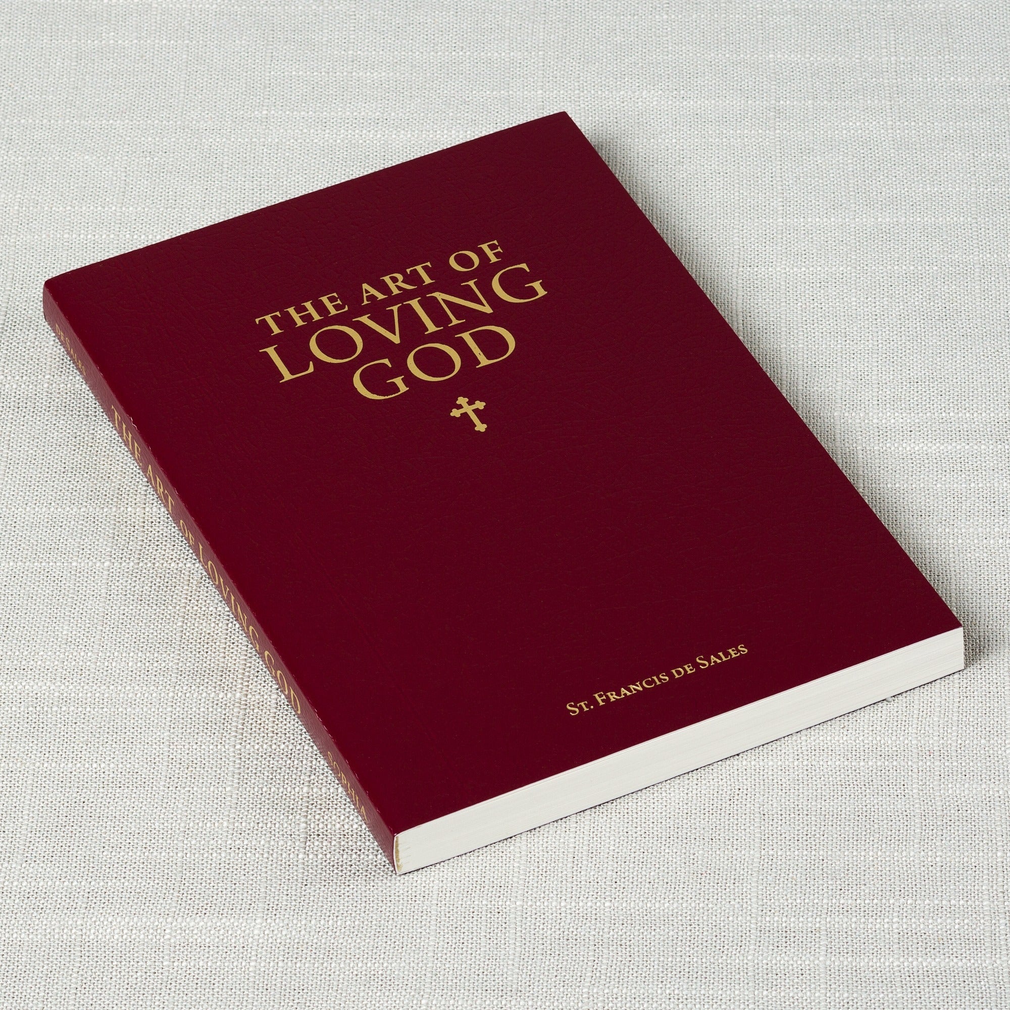 The Art of Loving God