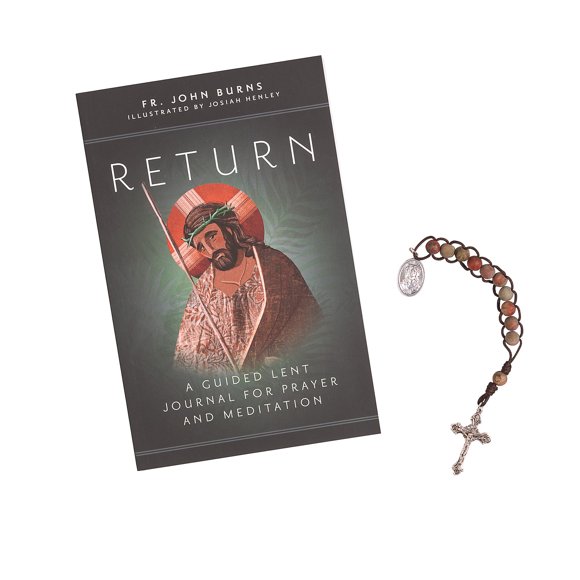 Return: A Guided Lent Journal for Prayer and Meditation & Ecce Homo Sacrifice Tenner Rosary (Gift Set)