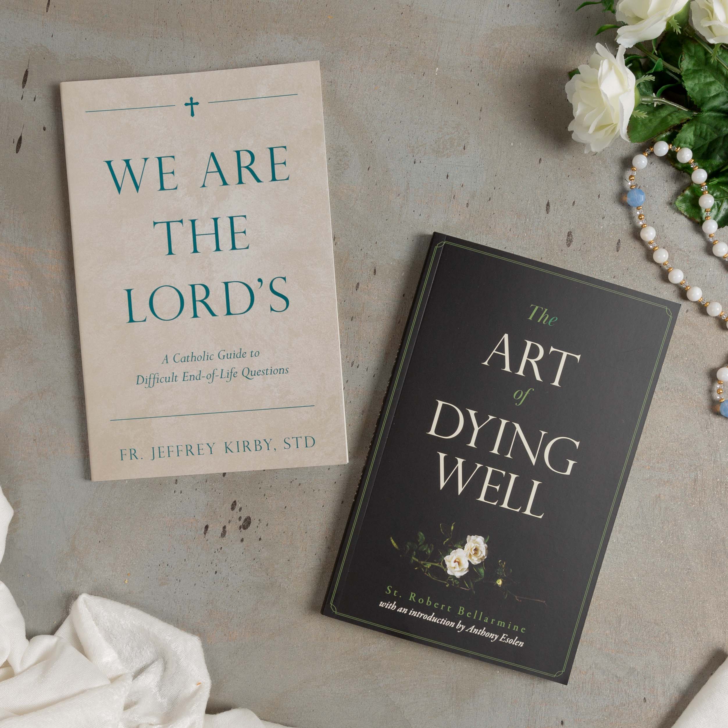 We Are The Lord's & The Art Of Dying Well (2 Book Set)