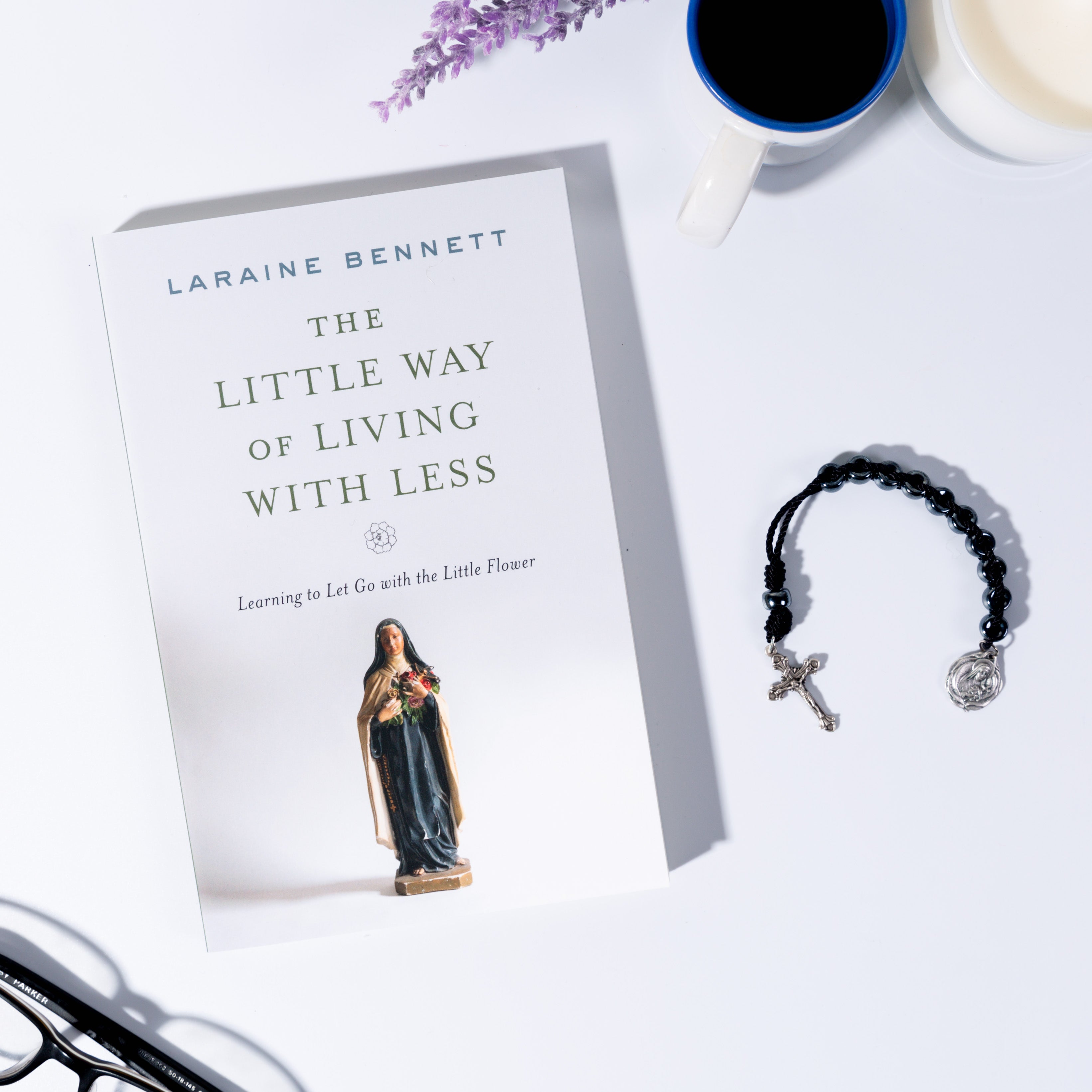 The Little Way of Living With Less: Learning to Let Go With the Little Flower & St. Therese Sacrifice Bead Tenner (Gift Set)
