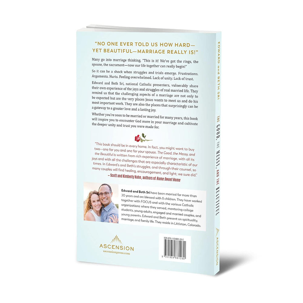 The Good, the Messy and the Beautiful: The Joys and Struggles of Real Married Life