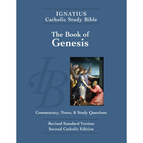 Ignatius Catholic Study Bible: The Book of Genesis