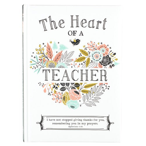 Heart of a Teacher Scriptural Gift Book