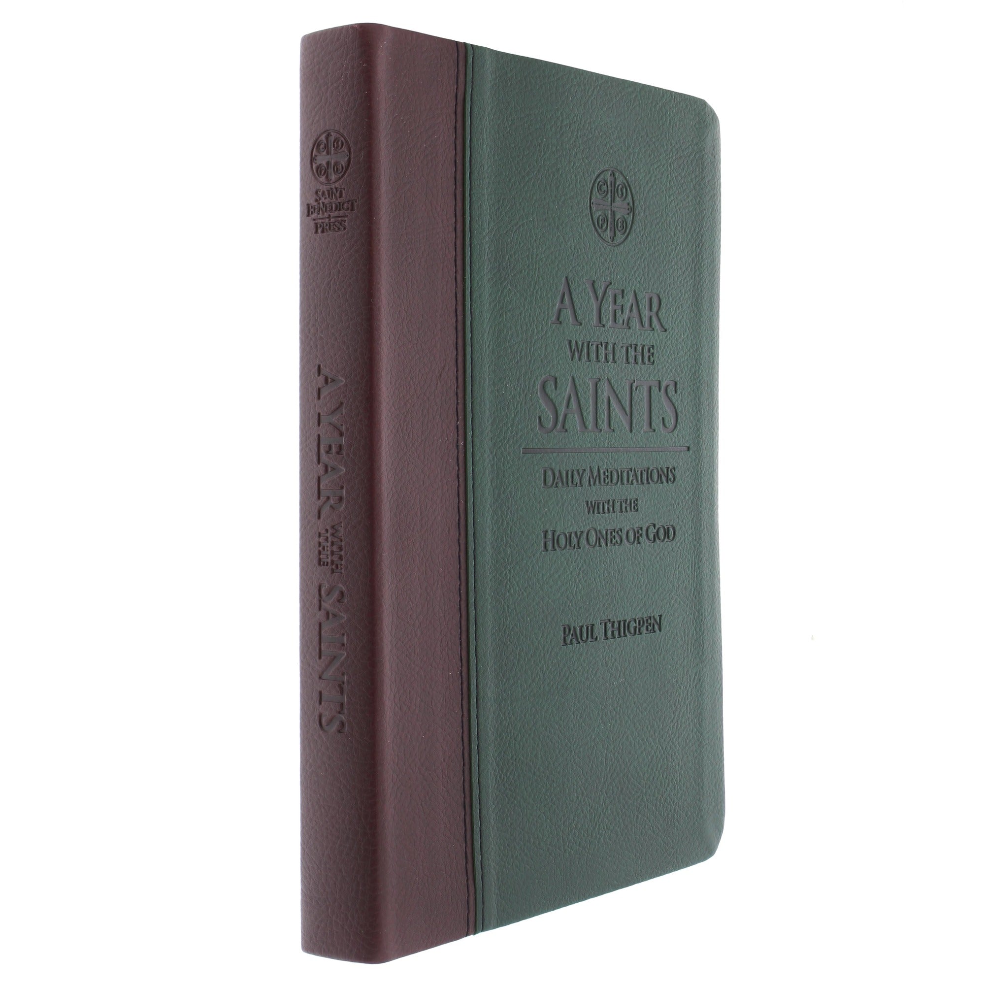 A Year With the Saints - Daily Meditations with the Holy Ones of God