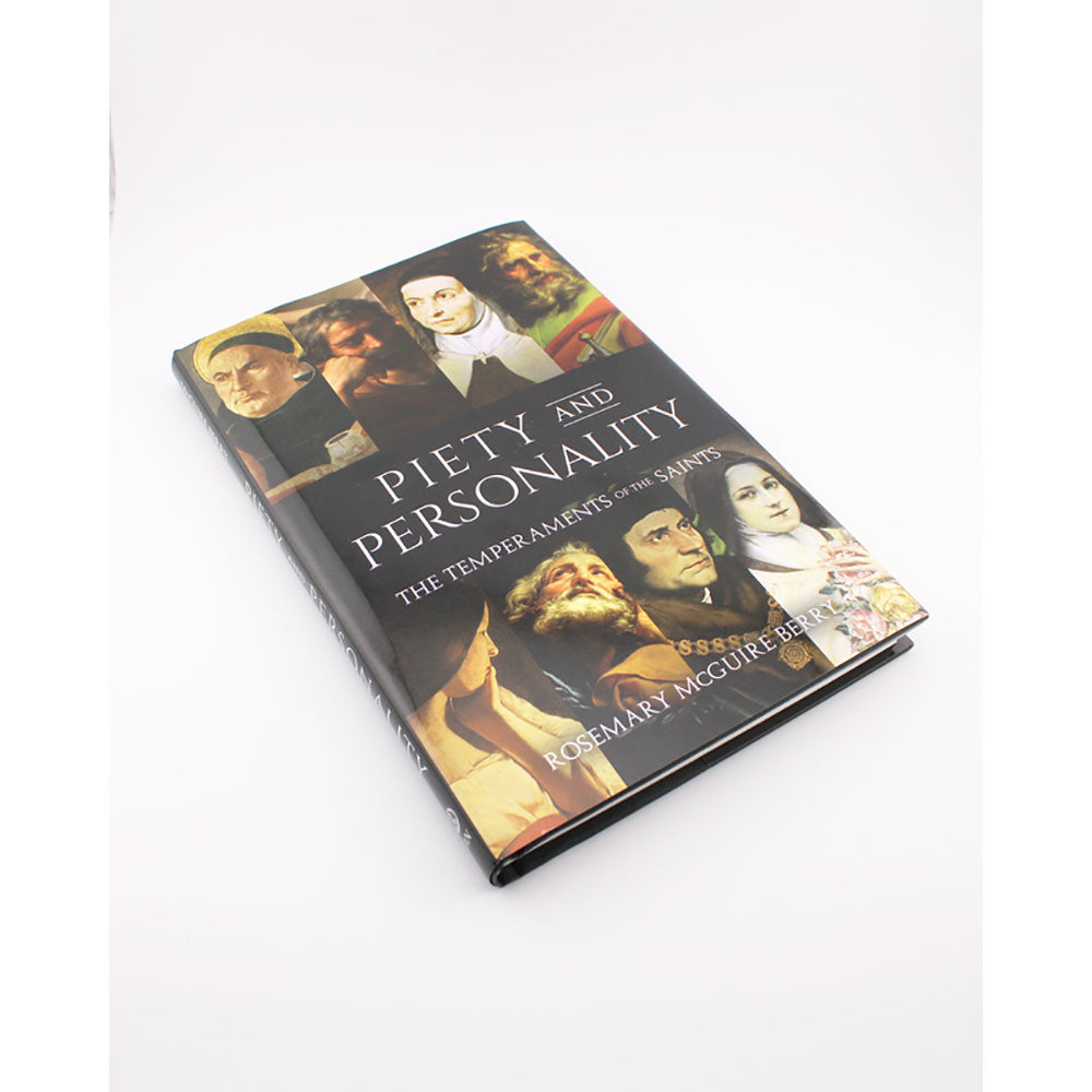 Piety and Personality: The Temperaments of the Saints
