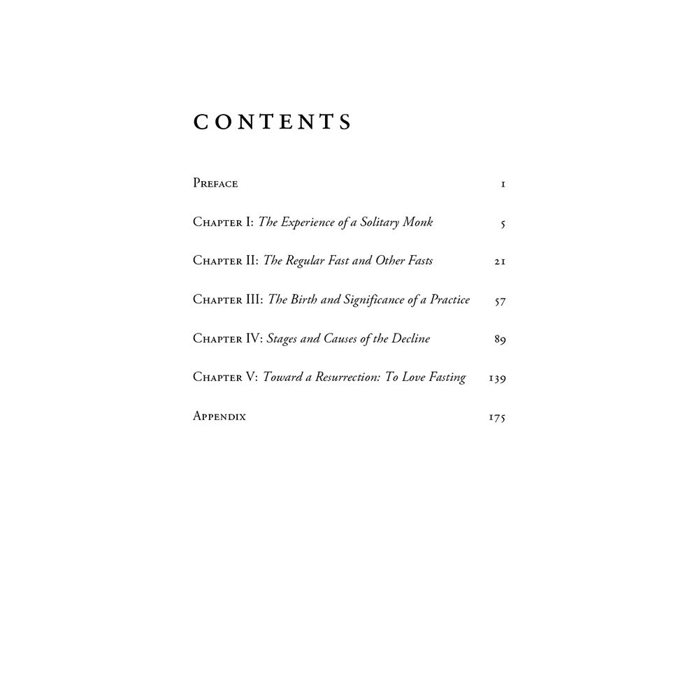 To Love Fasting: The Monastic Experience