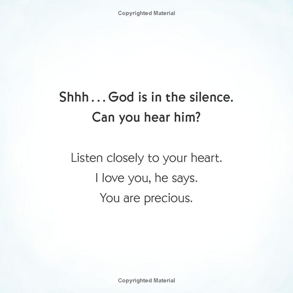 Shhh...God is in the Silence