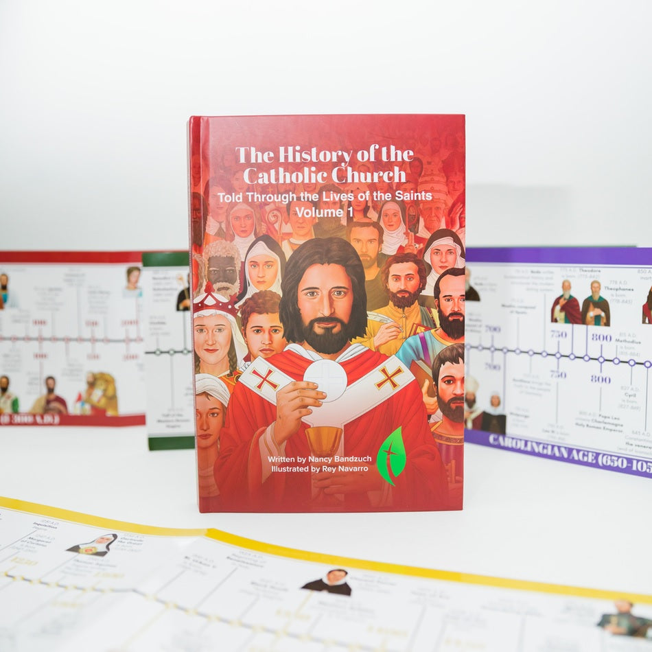 The History of the Catholic Church Told Through the Lives of the Saints: Volume 1