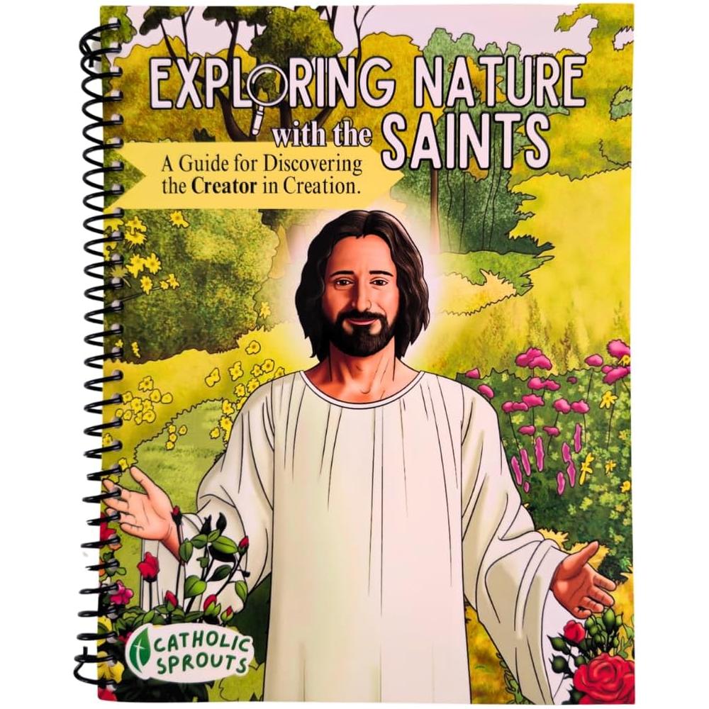 Exploring Nature with the Saints