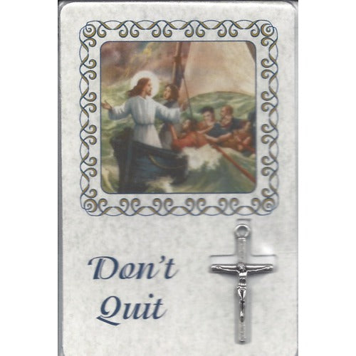 Don't Quit - Laminated Card with Crucifix