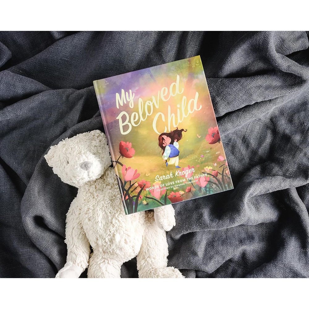 My Beloved Child: Words of Love from the Father